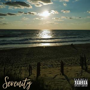 Serenity (Explicit)