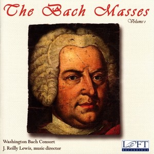 Bach, J.S.: Masses - BWV 233, 235 (The Bach Masses, Vol. 1) [Washington Bach Consort, Lewis]