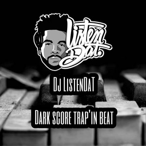 Dark Score Trap'in Beat