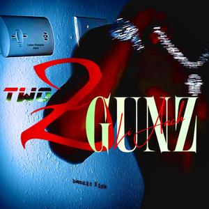 2gunz (Explicit)