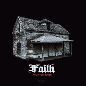 Faith (Explicit)