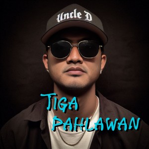Tiga pahlawan