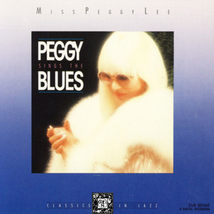 Peggy Sings the Blues