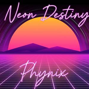 Neon Destiny