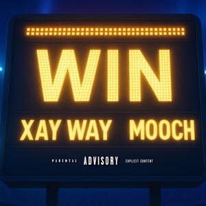 Win (feat. Mooch) (Explicit)