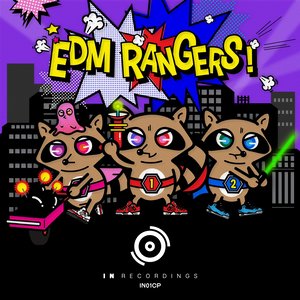 EDM RANGERS