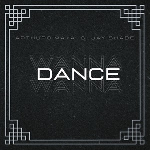 Wanna Dance