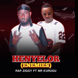 Henyelor (feat. MR KURUGU|Explicit)