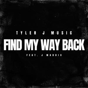 Find My Way Back (feat. J Maddix)