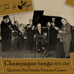 Champagne tango (1937-1941)