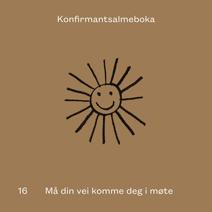 Må Din Vei Komme Deg I Møte