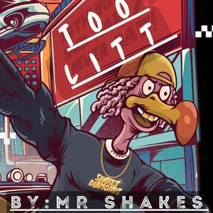 Too Litt (feat. Mr Shakes)