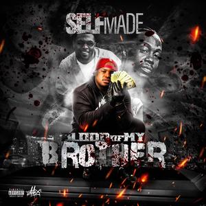 blood of my brother (Explicit)