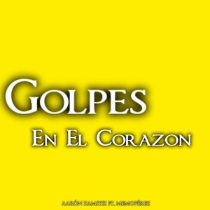 Golpes En El Corazón