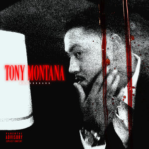 Tony Montana (Explicit)