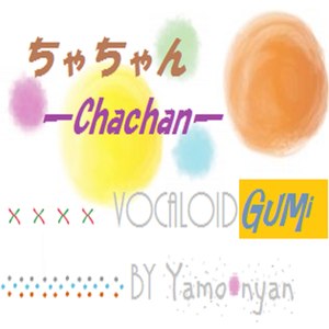 ちゃちゃん (Chachan)