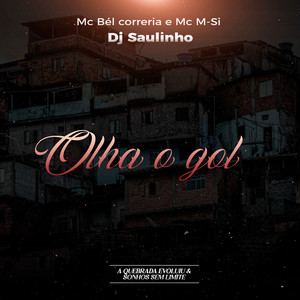 Olha o Gol (Explicit)