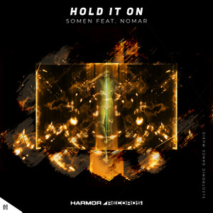 Hold It On (Original Mix)