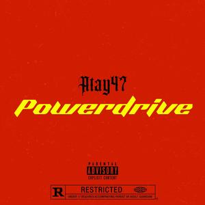 Powerdrive (Explicit)