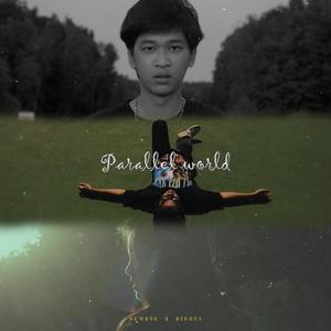 PARALLELWORLD (feat. Newave) (Explicit)