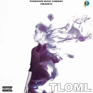 Tloml (Explicit)