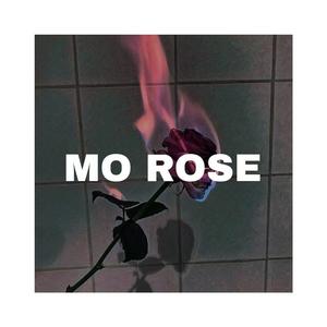 MO ROSE