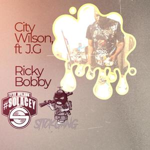 Ricky Bobby (feat. JG AKA J Gottem) [Explicit]