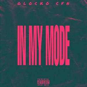 In My Mode (Explicit)