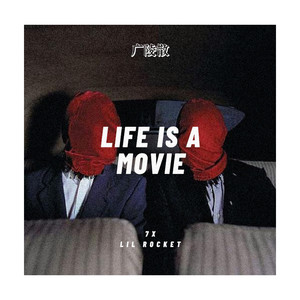 LIFE IS A MOIVE（Prod. (3 Beatz)