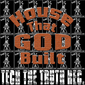 House That God Built