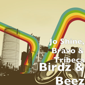Birdz & Beez (Explicit)