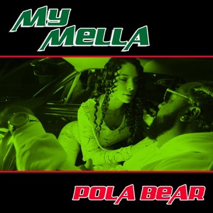 My Mella (Explicit)