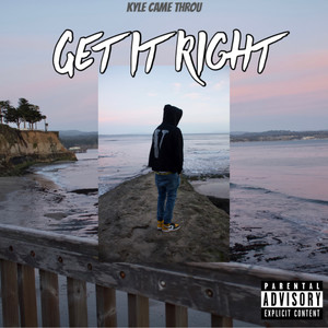 Get it right (Explicit)