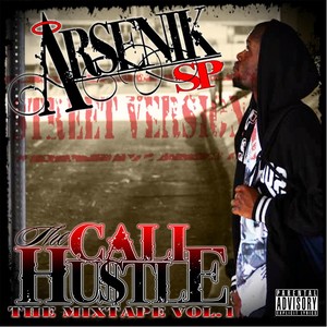 The Cali Hustle (Explicit)