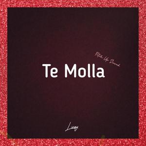 Te Molla (Special Version)