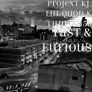 Fast & Furious (Explicit)