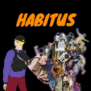 HABITUS (Explicit)