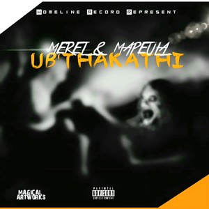 Ubuthakathi (feat. Mapeula)