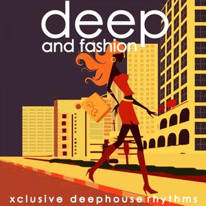 Deep & Fashion