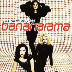 The Twelve Inches of Bananarama