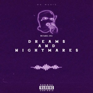 Dreams and Nightmares (Explicit)