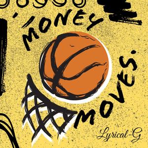 Money Moves (Extended Version) [Explicit]