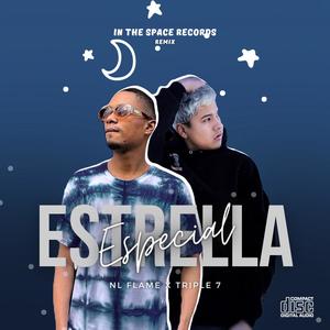 ESTRELLA ESPECIAL (feat. Nl Flame) (Explicit)