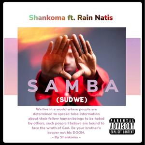 S.A.M.B.A(Sudwe)(feat. Rain Natis)