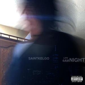 Late night (4am) (Explicit)