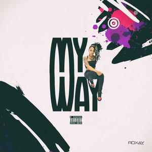 My Way (Explicit)