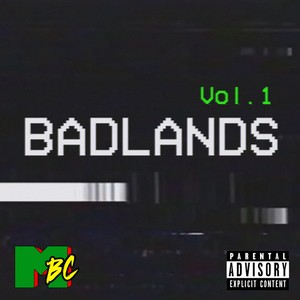 BADLANDS (Explicit)