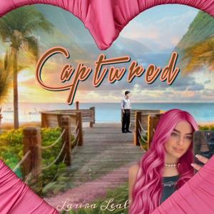 Captured