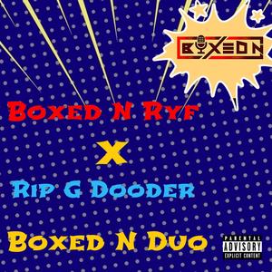 Boxed N Duo (Explicit)