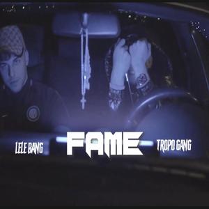 FAME (feat. Tropo Gang)